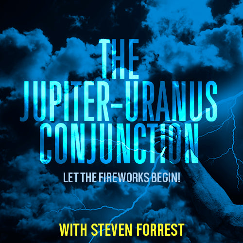 The JupiterUranus Conjunction Let the Fireworks Begin! Forrest