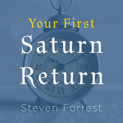 Your First Saturn Return