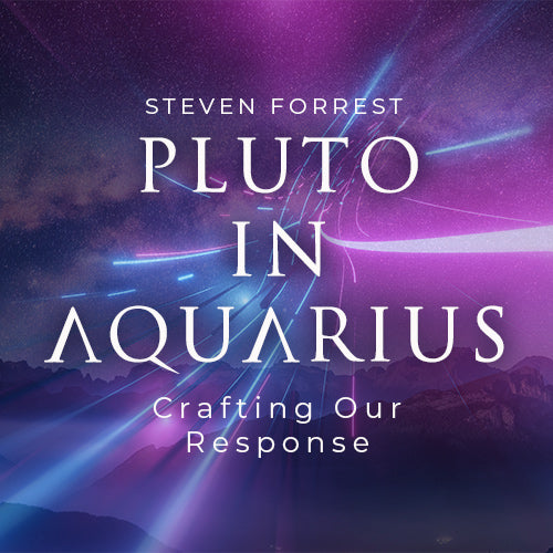 Crafting Our Response to Pluto in Aquarius