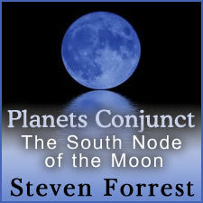 Planets Conjunct The South Node Of The Moon