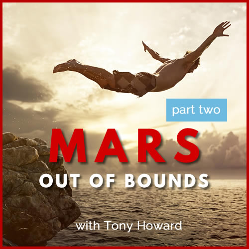 Mars Out of Bounds Part Two
